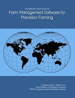 The 2026-2031 World Outlook for Farm Management Software for Precision Farming